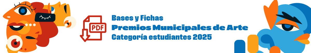 Premios Municipales de Arte 2025 Estudiantes